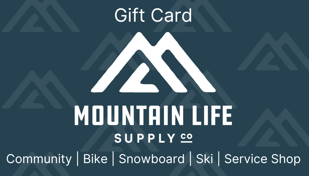 Lost in all the ideas for a special gift? Get a Mountain Life Supply co gift card